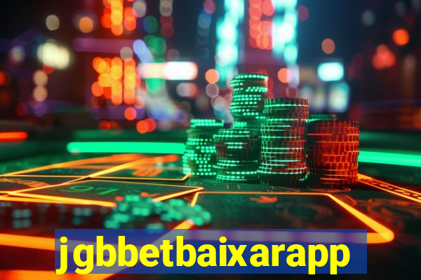 jgbbetbaixarapp