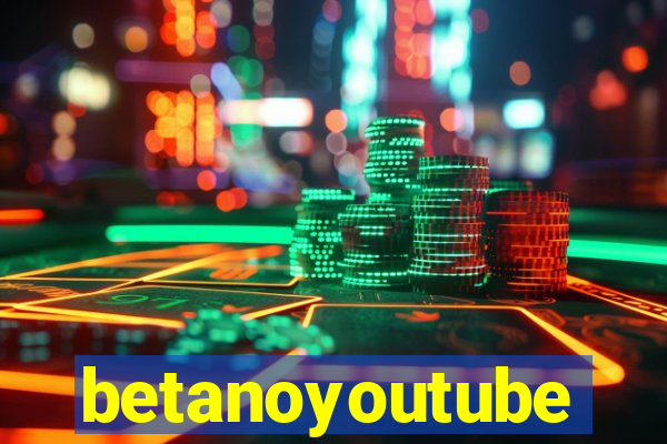 betanoyoutube