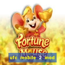ufc mobile 2 mod apk unlimited money and gems