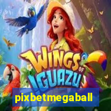 pixbetmegaball