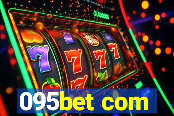 095bet com