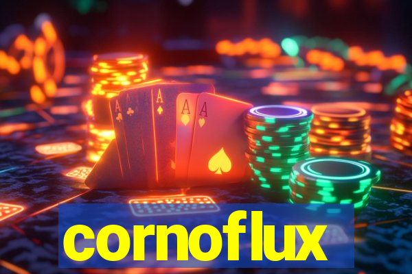 cornoflux