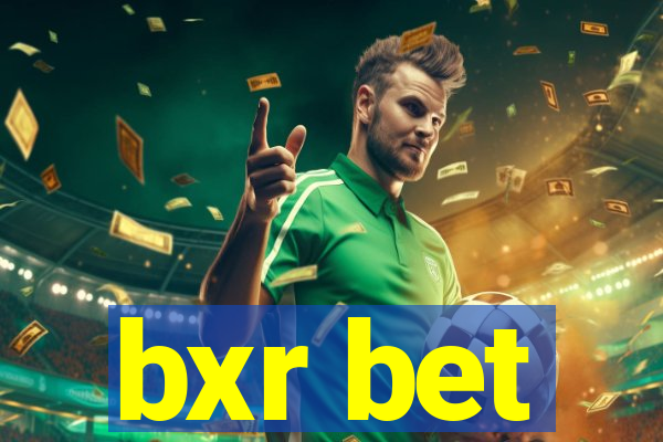 bxr bet