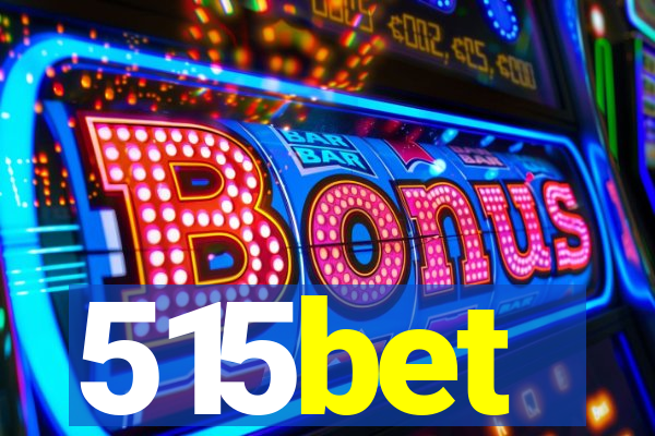 515bet