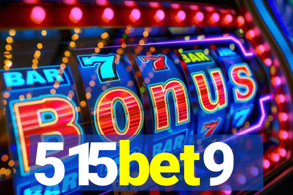 515bet9