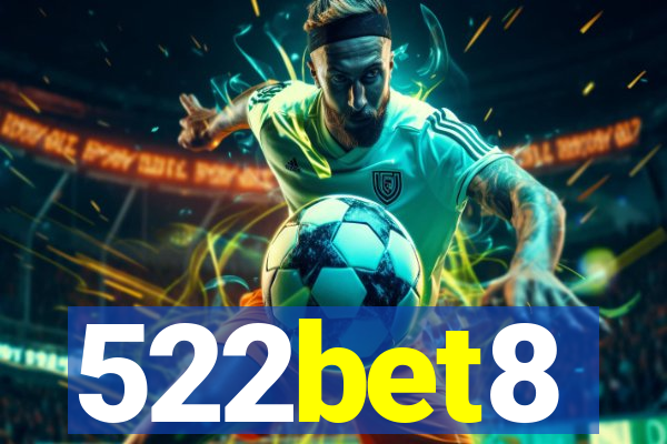 522bet8