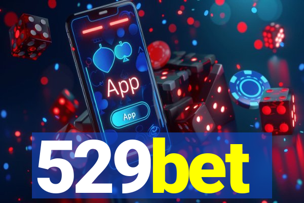 529bet