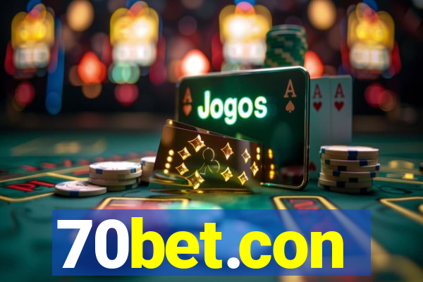 70bet.con