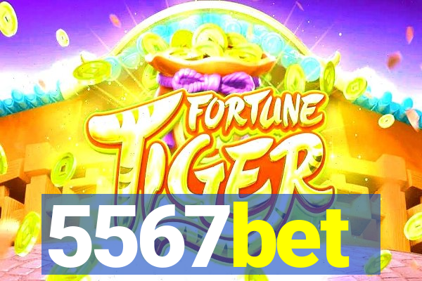 5567bet