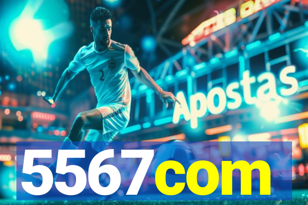 5567com