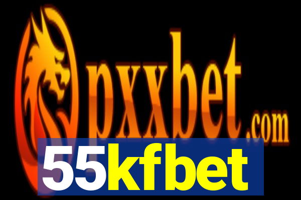 55kfbet
