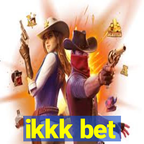 ikkk bet