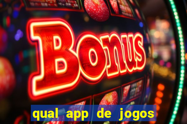 qual app de jogos que ganha dinheiro de verdade