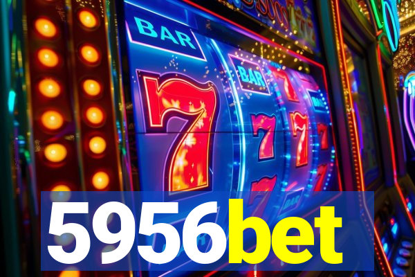 5956bet