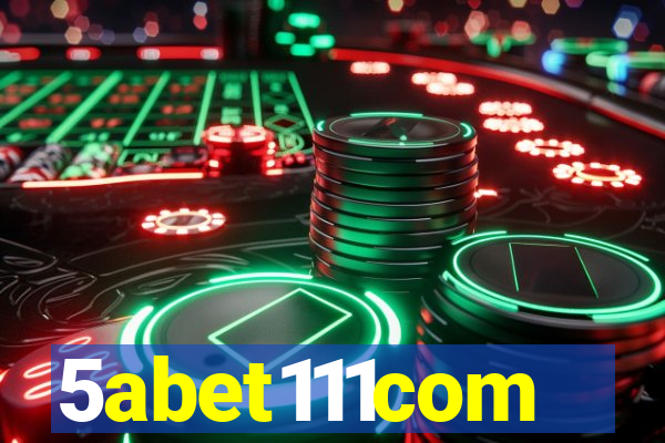 5abet111com