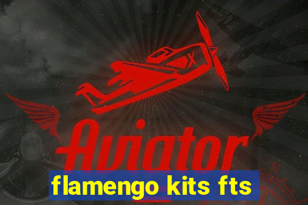 flamengo kits fts