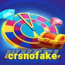 crsnofake