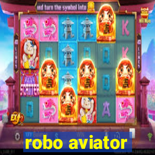 robo aviator
