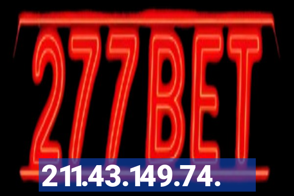 211.43.149.74.