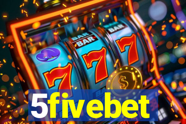 5fivebet