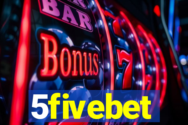 5fivebet