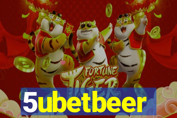 5ubetbeer