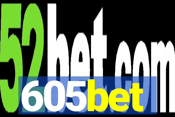 605bet