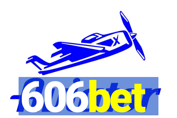 606bet