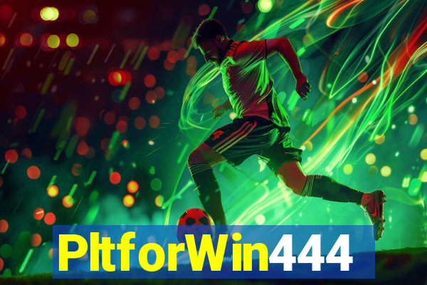 PltforWin444