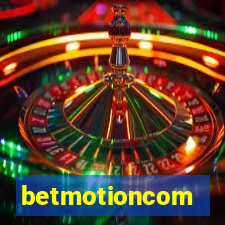 betmotioncom