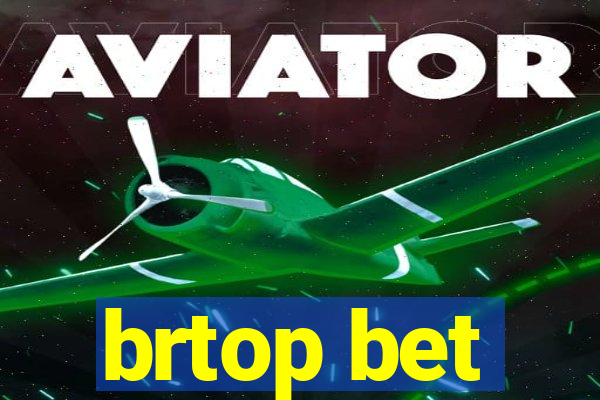 brtop bet
