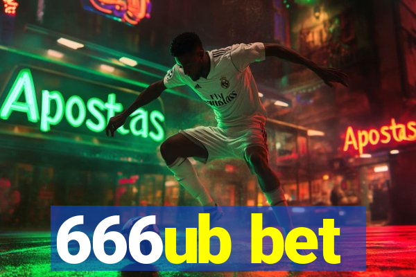 666ub bet