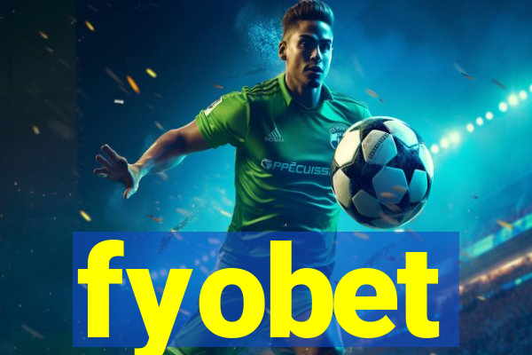 fyobet