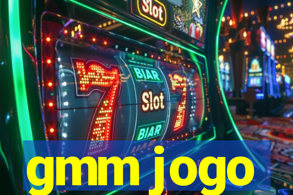 gmm jogo