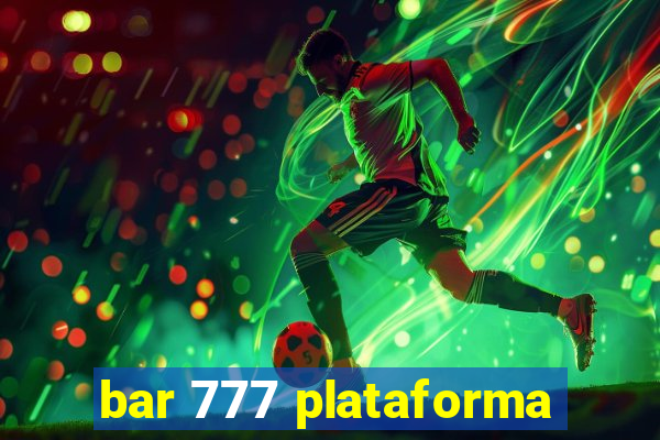 bar 777 plataforma