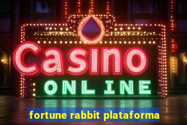 fortune rabbit plataforma