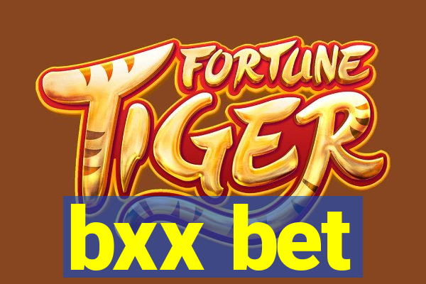 bxx bet