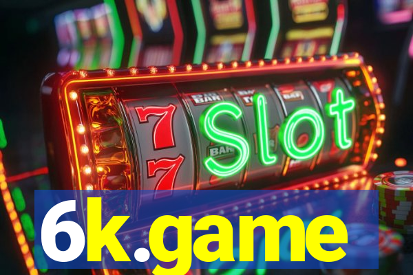 6k.game