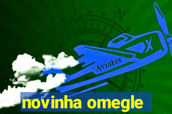 novinha omegle
