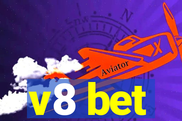 v8 bet