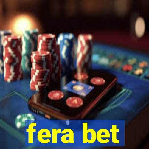 fera bet