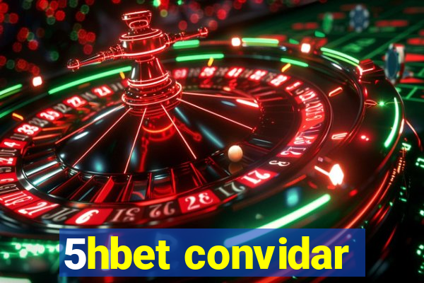 5hbet convidar
