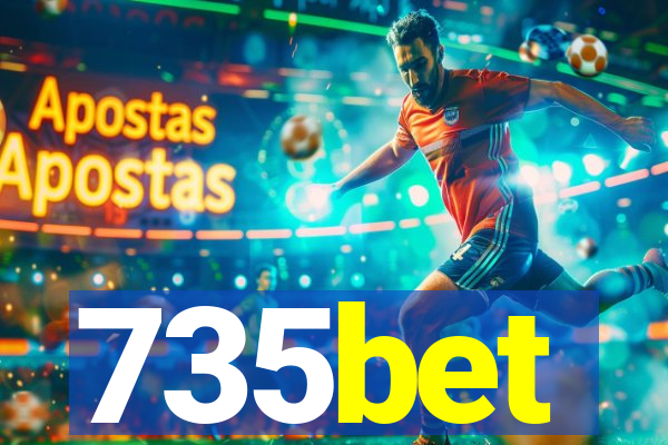 735bet