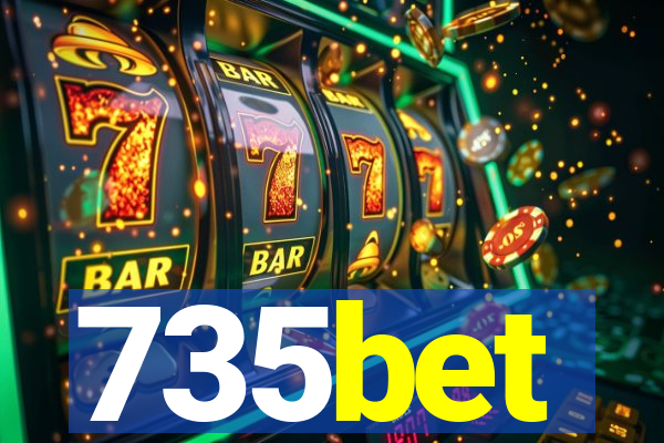 735bet