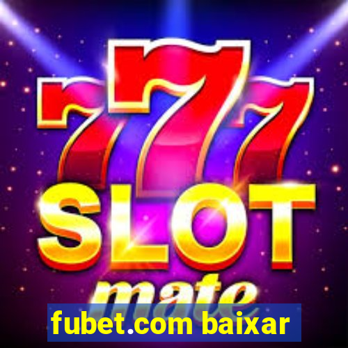 fubet.com baixar