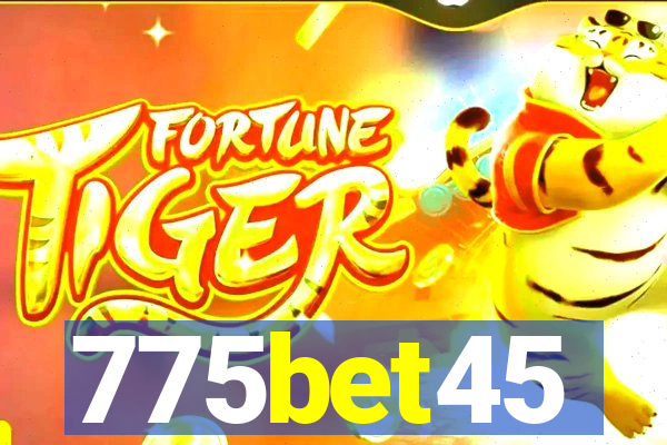 775bet45