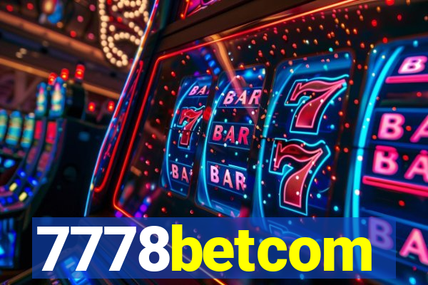 7778betcom