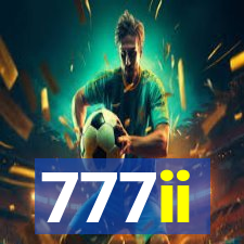 777ii