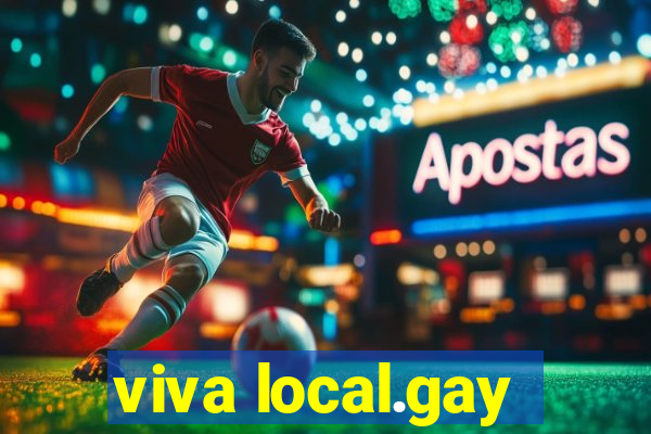 viva local.gay