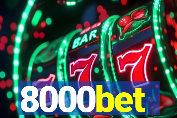 8000bet